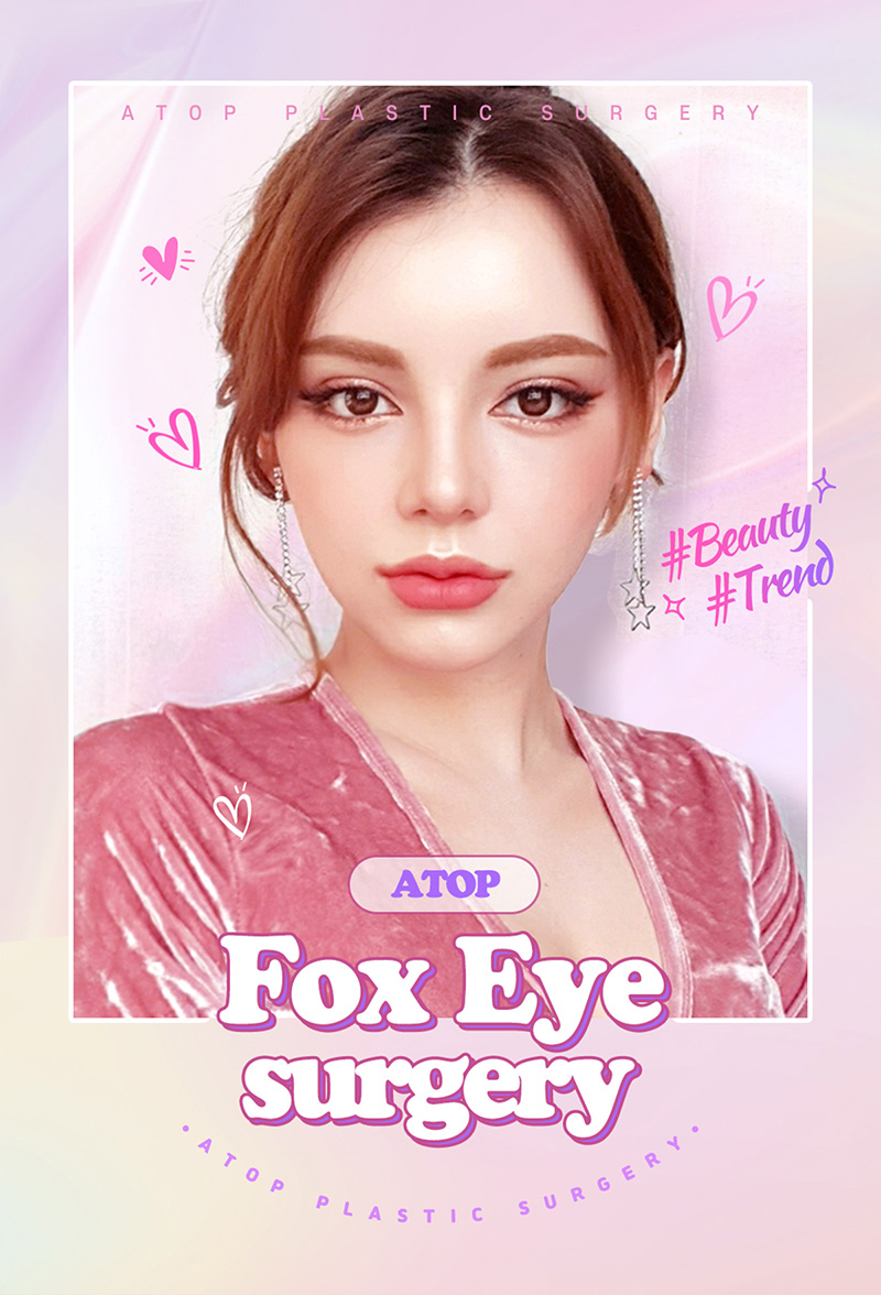 ATOP Plastic Surgery's fox eye surgery promotion